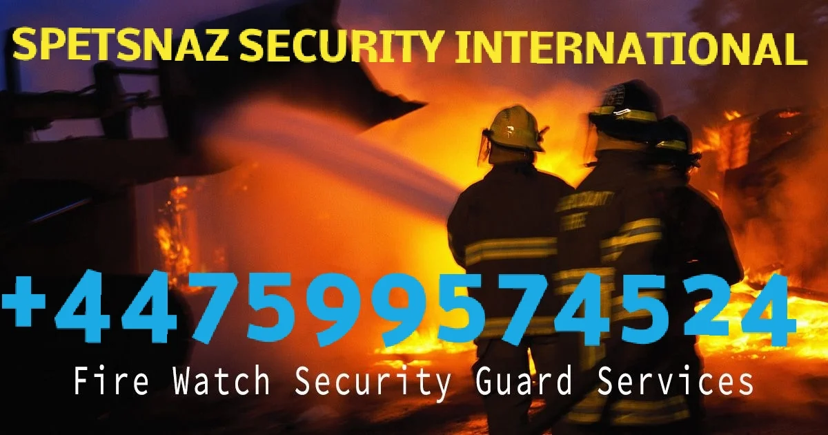 Fire Watch Security Guards Nationwide